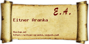 Eitner Aranka névjegykártya